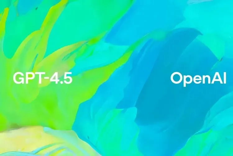 GPT-4.5 登场：OpenAI 最强、最佳 AI 聊天模型，更睿智、更高“情商”、更少幻觉